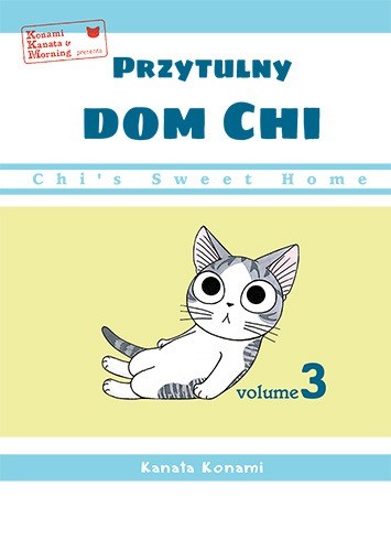 okładka Chi’s Sweet Home. Przytulny dom Chi. Tom 3 książka