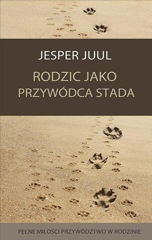 okładka Rodzic jako przywódca stada książka