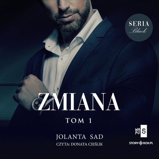 okładka Black or White. Tom 1. Zmiana audiobook | MP3 | Jolanta Sad