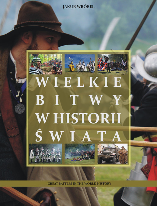 okładka Wielkie bitwy w historii świata ebook | pdf | Jakub Wróbel