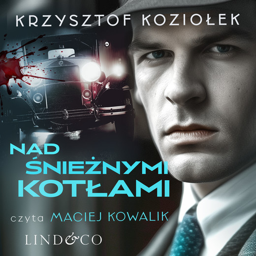 okładka Nad śnieżnymi kotłami audiobook | MP3 | Krzysztof Koziołek