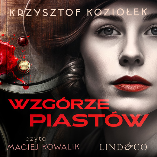 okładka Wzgórze Piastów audiobook | MP3 | Krzysztof Koziołek