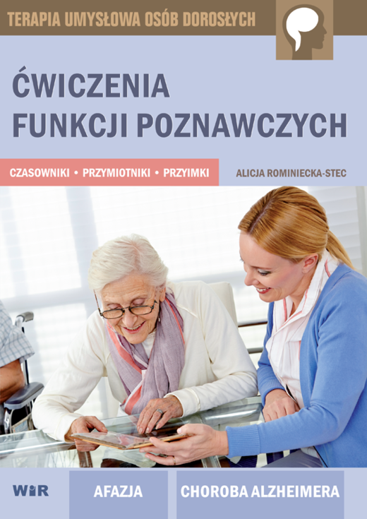 okładka Ćwiczenia funkcji poznawczych czasowniki przymiotniki przyimki książka | Alicja Rominiecka-Stec
