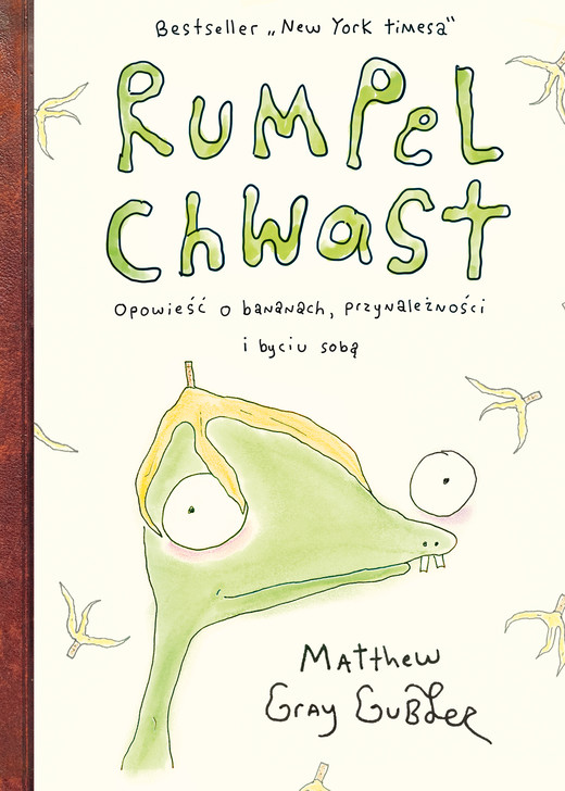 okładka Rumpel Chwast. Opowieść o bananach, przynależności i byciu sobą ebook | pdf | Matthew Gray Gubler