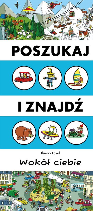 okładka Wokół Ciebie. Poszukaj i znajdź książka