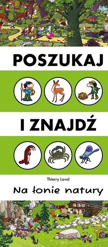 okładka Na łonie natury. Poszukaj i znajdź książka