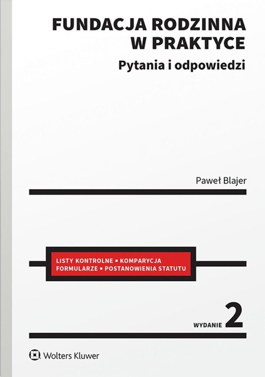 okładka Fundacja rodzinna w praktyce. Pytania i odpowiedzi książka | Paweł Blajer