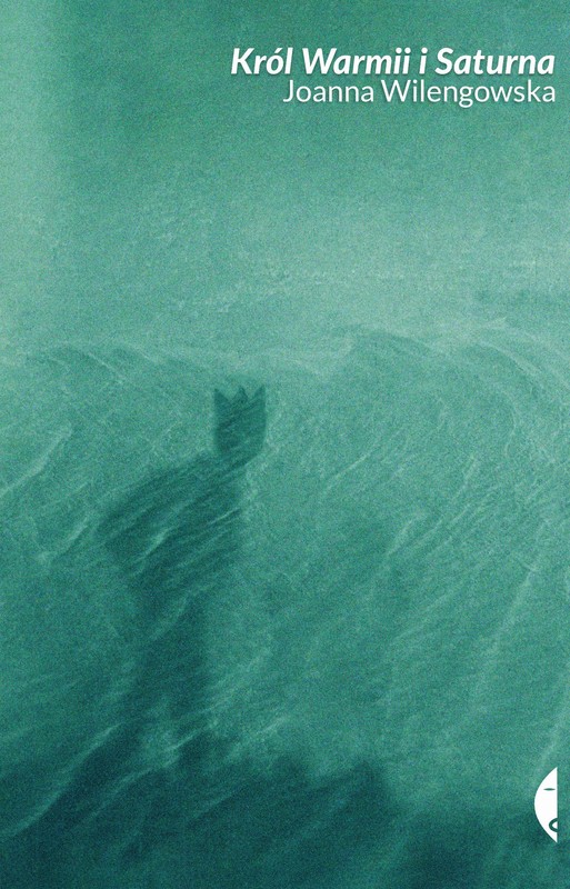 okładka Król Warmii i Saturna książka
