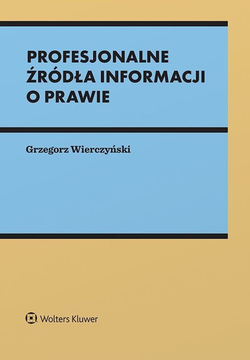 okładka Profesjonalne źródła informacji o prawie książka