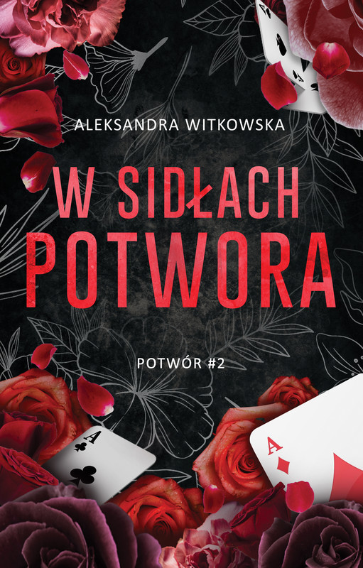 okładka W sidłach Potwora. Potwór książka | Aleksandra Witkowska