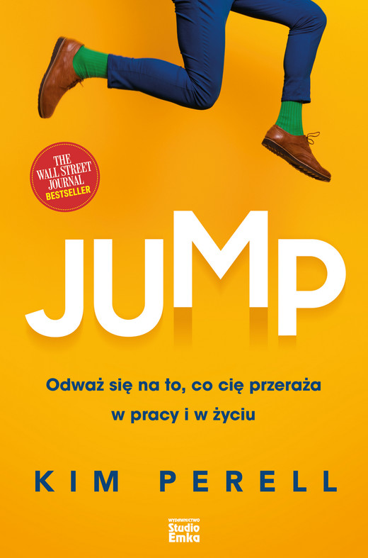 okładka Jump. Odważ się na to, co cię przeraża w pracy i w życiu książka