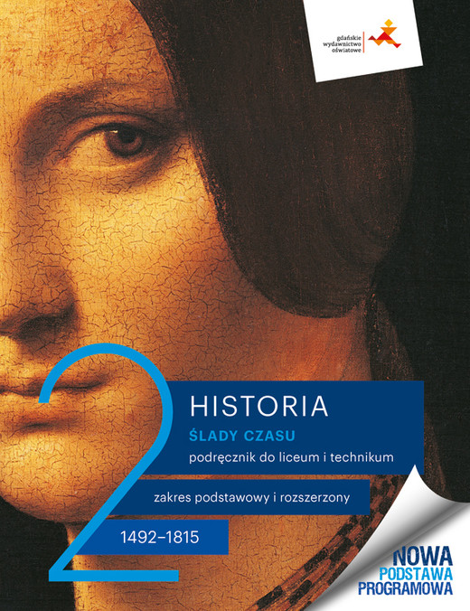 okładka Nowe historia ślady czasu podręcznik 2 liceum technikum zakres podstawowy i rozszerzony edycja 2024 książka | Jacek Wijaczka