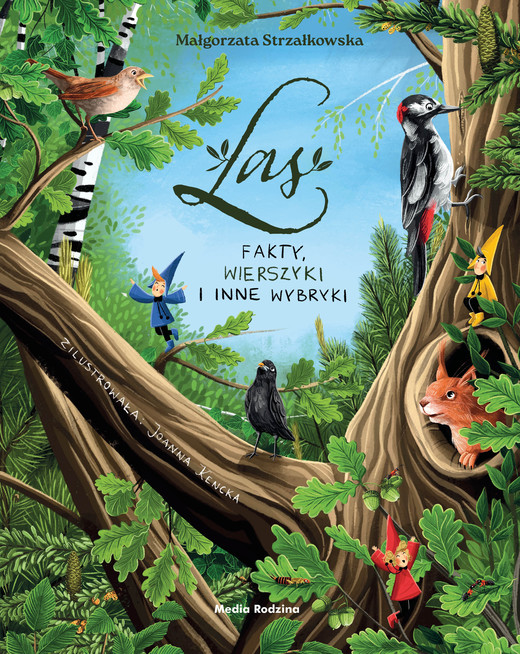 okładka Las. Fakty, wierszyki i inne wybryki książka