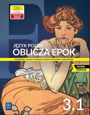 okładka Nowa język polski Oblicza epok podręcznik 3 część 1 liceum i technikum zakres podstawowy i rozszerzony EDYCJA 2024 książka