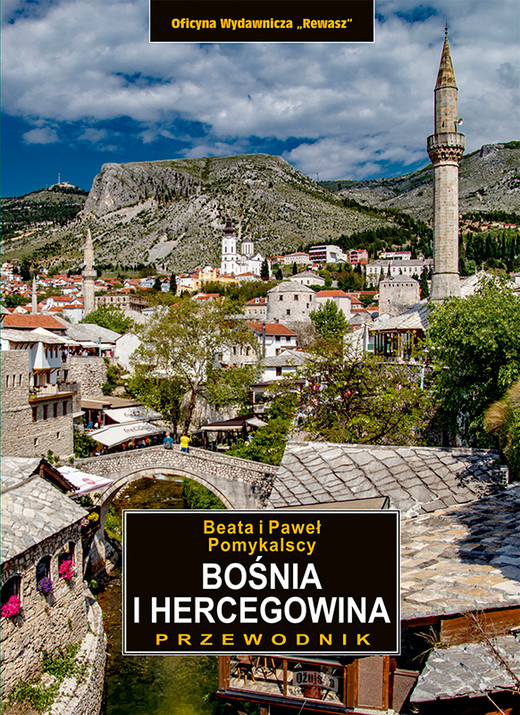 okładka Bośnia i Hercegowina. Przewodnik wyd. 4 książka