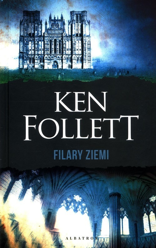 okładka Filary Ziemi książka | Ken Follett