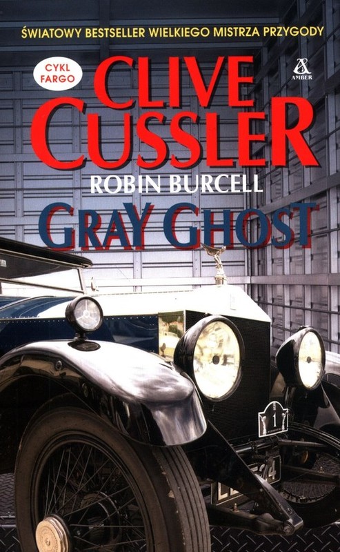 okładka Gray Ghost książka | Clive Cussler, Robin Burcell