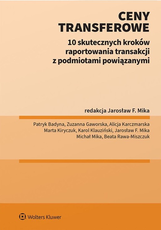 okładka Ceny transferowe. 10 skutecznych kroków raportowania transakcji z podmiotami powiązanymi książka