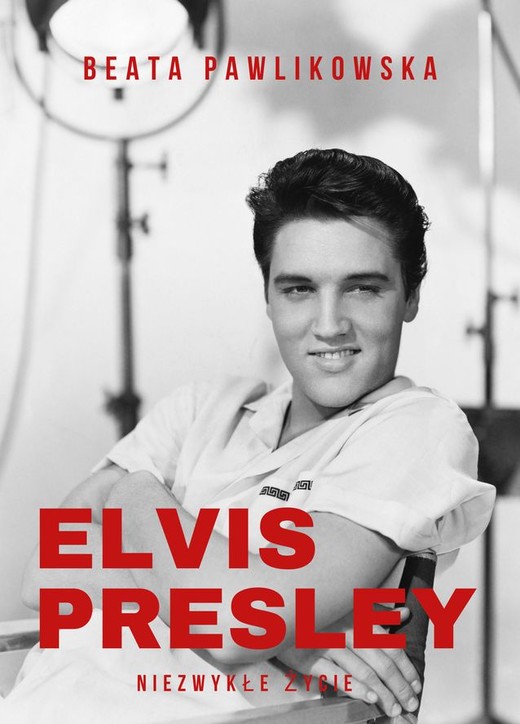 okładka Elvis Presley. Niezwykłe życie książka