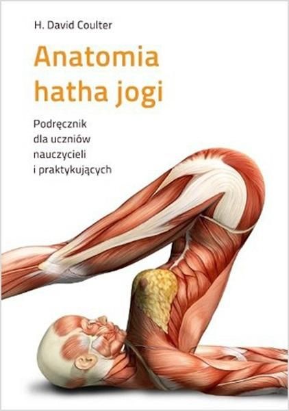 okładka Anatomia hatha jogi w.2024 książka
