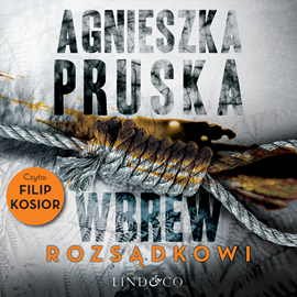 okładka Wbrew rozsądkowi audiobook | MP3 | Agnieszka Pruska