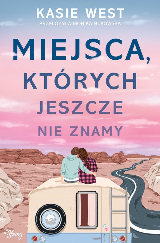 okładka Miejsca, których jeszcze nie znamy ebook | epub, mobi | Kasie West