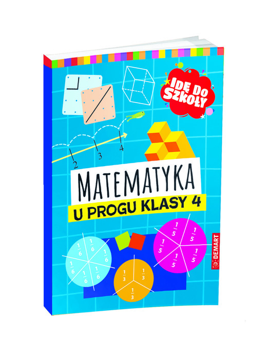 okładka Matematyka u progu klasy 4. Idę do szkoły książka | Ewa Schumacher