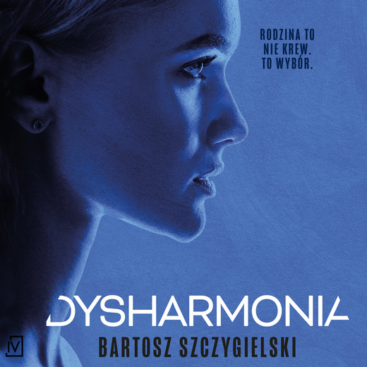 okładka Dysharmonia audiobook | MP3 | Bartosz Szczygielski