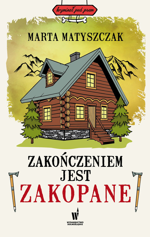 okładka Zakończeniem jest Zakopane ebook | epub, mobi | Marta Matyszczak