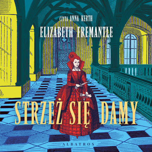 okładka Strzeż się damy audiobook | MP3 | Elizabeth Fremantle
