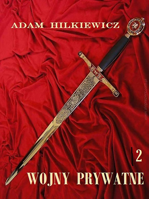 okładka Wojny prywatne 2 ebook | epub, mobi | Adam Hilkiewicz