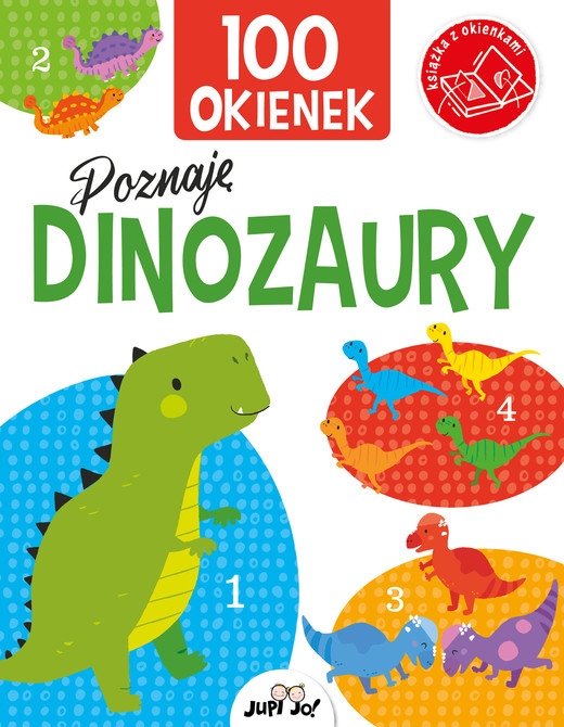 okładka Poznaję dinozaury. 100 okienek książka