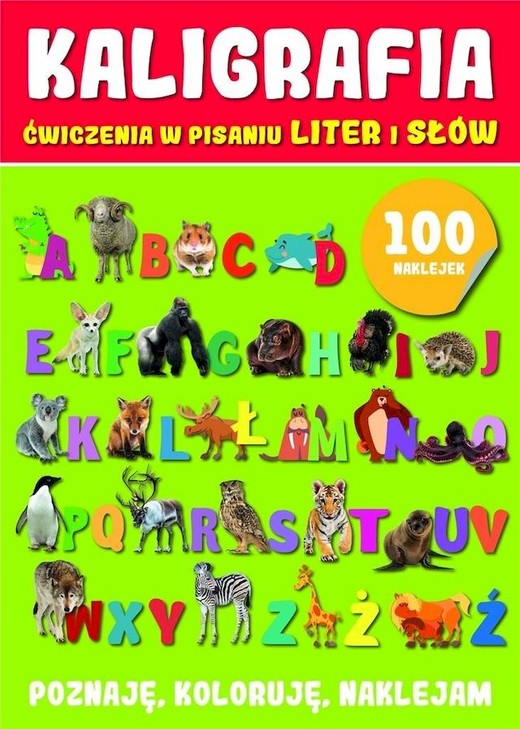 okładka Kaligrafia. Ćwiczenia w pisaniu z naklejkami książka