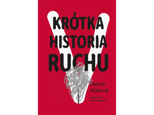 okładka Krótka historia Ruchu ebook | epub, mobi | Petra Hulova