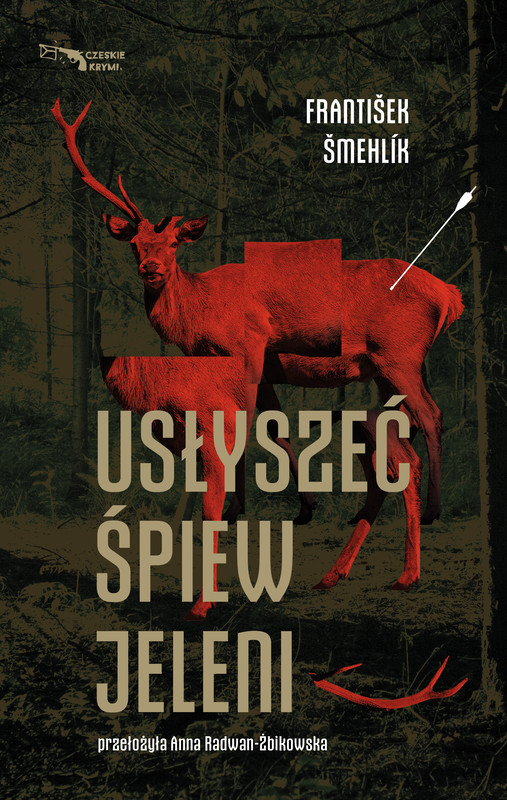 okładka Usłyszeć śpiew jeleni ebook | epub, mobi | František Šmehlík