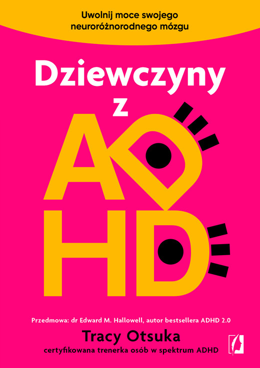 okładka Dziewczyny z ADHD. Uwolnij moce swojego neuroróżnorodnego mózgu książka