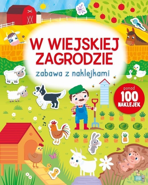 okładka W wiejskiej zagrodzie. Zabawa z naklejkami książka