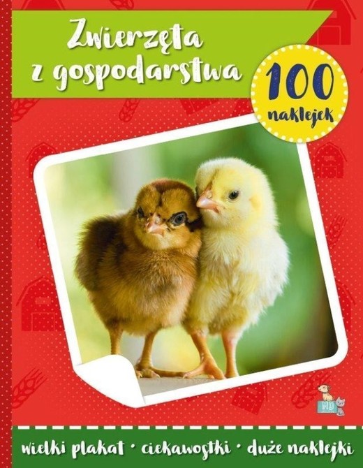 okładka Zwierzęta z gospodarstwa. 100 naklejek z plakatem książka