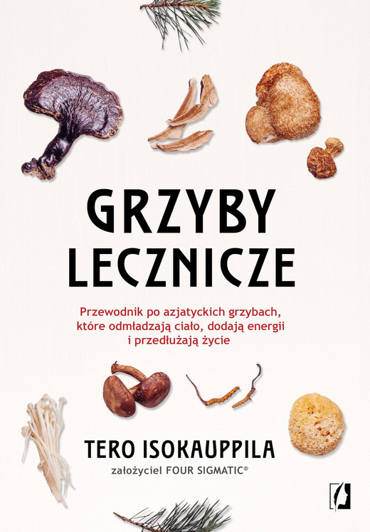 okładka Grzyby lecznicze ebook | epub, mobi | Tero Isokauppila