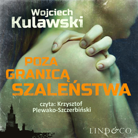 okładka Poza granicą szaleństwa audiobook | MP3 | Wojciech Kulawski