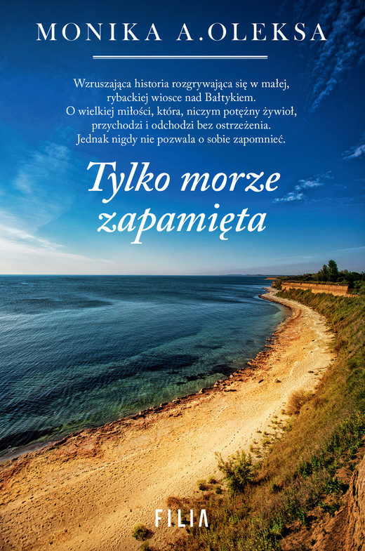 okładka Tylko morze zapamięta ebook | epub, mobi | Monika A. Oleksa