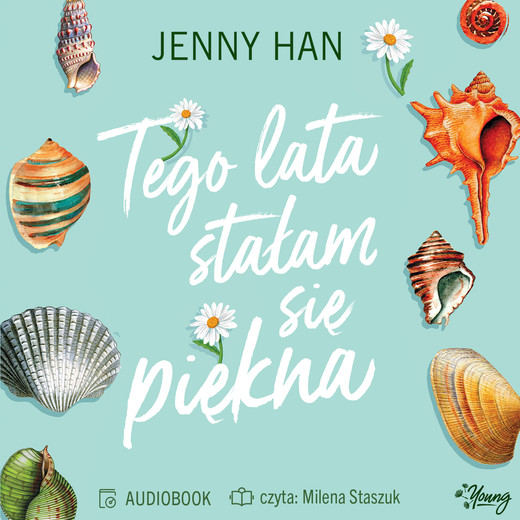 okładka Tego lata stałam się piękna. Lato. Tom 1 audiobook | MP3 | Jenny Han