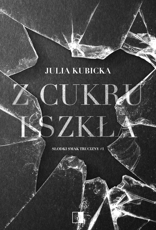 okładka Z cukru i szkła ebook | epub, mobi | Julia Kubicka