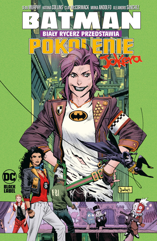 okładka Batman. Biały Rycerz przedstawia. Pokolenie Jokera książka