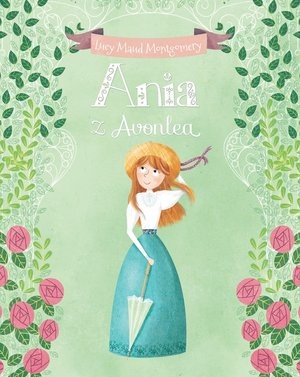 okładka Ania z Avonlea książka | Lucy Maud Montgomery