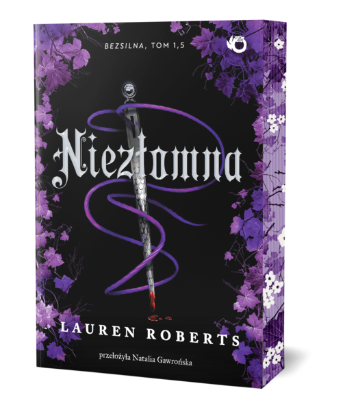 okładka Niezłomna. Bezsilna. Tom 1,5 (ilustrowane brzegi) książka