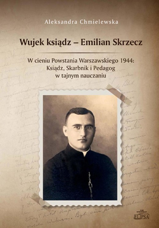 okładka Wujek ksiądz - Emilian Skrzecz ebook | pdf | Aleksandra Chmielewska