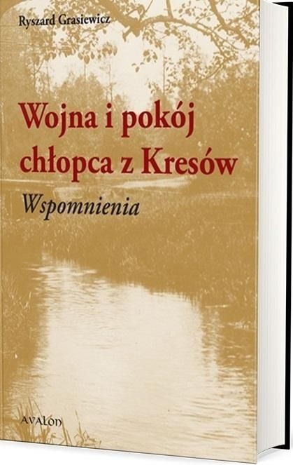okładka Wojna i pokój chłopca z Kresów. Wspomnienia książka