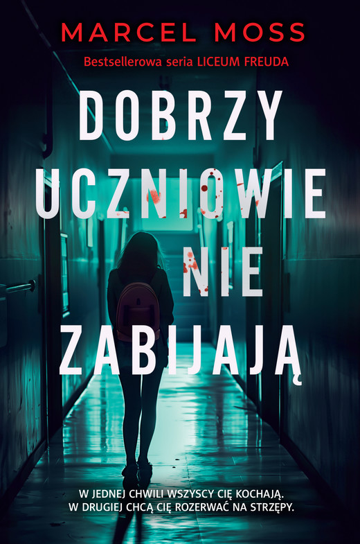 okładka Dobrzy uczniowie nie zabijają ebook | epub, mobi | Marcel Moss