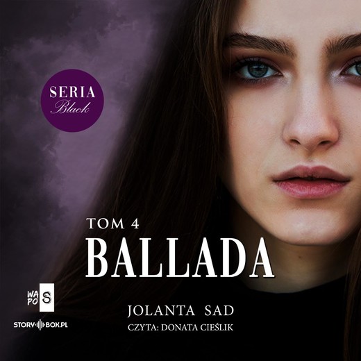 okładka Black or White. Tom 4. Ballada audiobook | MP3 | Jolanta Sad
